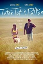 Watch Tater Tot & Patton Fmovies