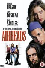 Watch Airheads Fmovies
