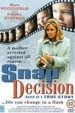 Watch Snap Decision Fmovies