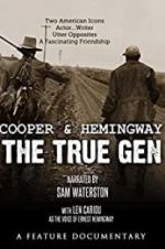 Watch Cooper and Hemingway: The True Gen Fmovies