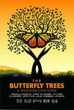 Watch The Butterfly Trees Fmovies