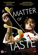 Watch A Matter of Taste: Serving Up Paul Liebrandt Fmovies