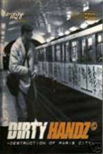 Watch Dirty Handz 1: Destruction of Paris Fmovies
