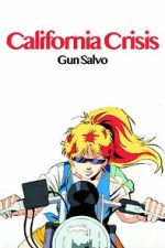 Watch California Crisis Fmovies