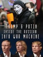 Watch Inside the Russian Info War Machine Fmovies