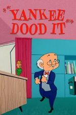 Watch Yankee Dood It (Short 1956) Fmovies