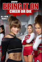 Watch Bring It On: Cheer or Die Fmovies