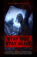Watch Stay Out Stay Alive Fmovies