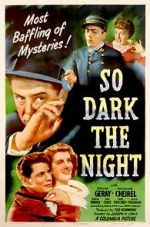 Watch So Dark the Night Fmovies