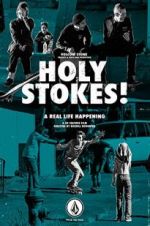 Watch Holy Stokes! A Real Life Happening Fmovies