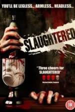 Watch Slaughtered Fmovies