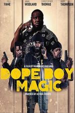 Watch Dope Boy Magic Fmovies