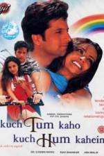 Watch Kuch Tum Kaho Kuch Hum Kahein Fmovies