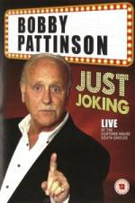 Watch Bobby Patterson - Just Joking Fmovies