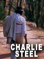 Watch Charlie Steel Fmovies
