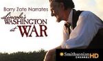Watch Lincoln\'s Washington at War Fmovies