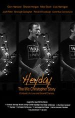 Watch Heyday - The Mic Christopher Story Fmovies