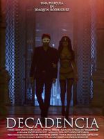 Watch Decadencia Fmovies