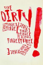Watch The Dirty Three Fmovies