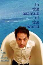 Watch In the Bathtub of the World Fmovies