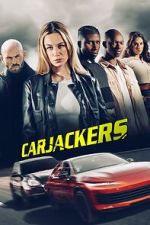 Watch Carjackers Fmovies