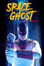 Watch Space Ghost (Short 2021) Fmovies