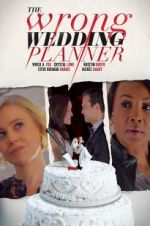 Watch The Wrong Wedding Planner Fmovies