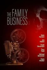Watch The Family Business Fmovies
