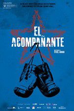 Watch El acompanante Fmovies