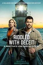Watch Riddled with Deceit: A Martha\'s Vineyard Mystery Fmovies