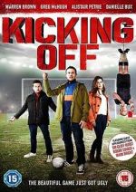 Watch Kicking Off Fmovies