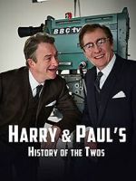 Watch Harry & Paul\'s Story of the 2s Fmovies