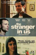 Watch The Stranger in Us Fmovies
