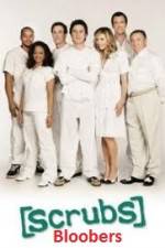 Watch Scrubs Bloobers Fmovies