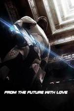 Watch From the Future with Love Fmovies