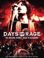 Watch Days of Rage: the Rolling Stones\' Road to Altamont Fmovies