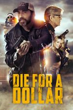 Watch Die for a Dollar Fmovies