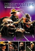 Watch Muddy Waters at Chicagofest Fmovies