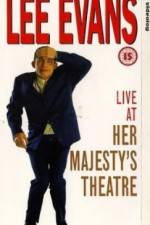 Watch Lee Evans Live at Her Majesty's Fmovies