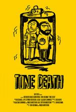 Watch Tone Death Fmovies