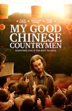 Watch My Good Chinese Countrymen Fmovies