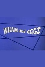 Watch Wham and Eggs Fmovies