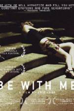 Watch Be with Me Fmovies