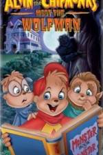 Watch Alvin and the Chipmunks Meet the Wolfman Fmovies