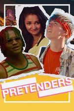 Watch Pretenders Fmovies