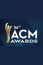 Watch 54th Annual Academy of Country Music Awards Fmovies