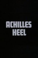 Watch Achilles Heel Fmovies