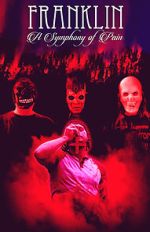 Watch Franklin: A Symphony of Pain Fmovies