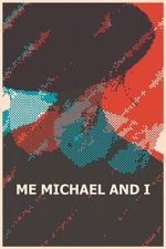 Watch Me, Michael and I Fmovies