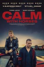 Watch Calm With Horses Fmovies